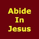 Jesus, Abide, Text, Christian, Faith