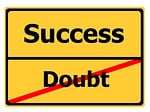 doubt, success, road sign