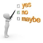 yes, no, maybe