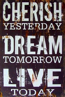Cherish Yesterday Dream Tomorrow Live Cherish Yesterday Dream Tomorrow Live Toda
