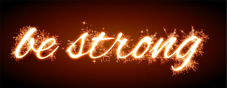 Free Be Strong Light Painting photo and picture